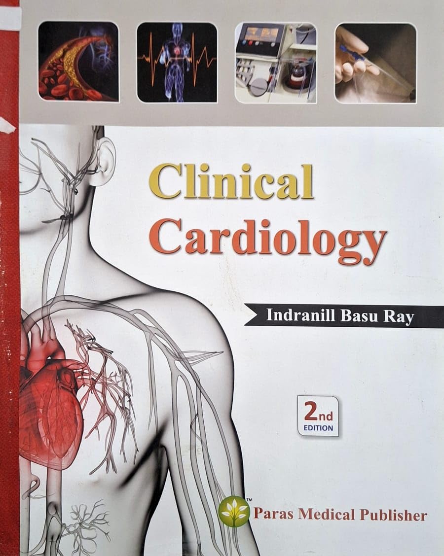 Amazon.in: Buy Clinical Cardiology - 2nd Edition by Indranill Basu